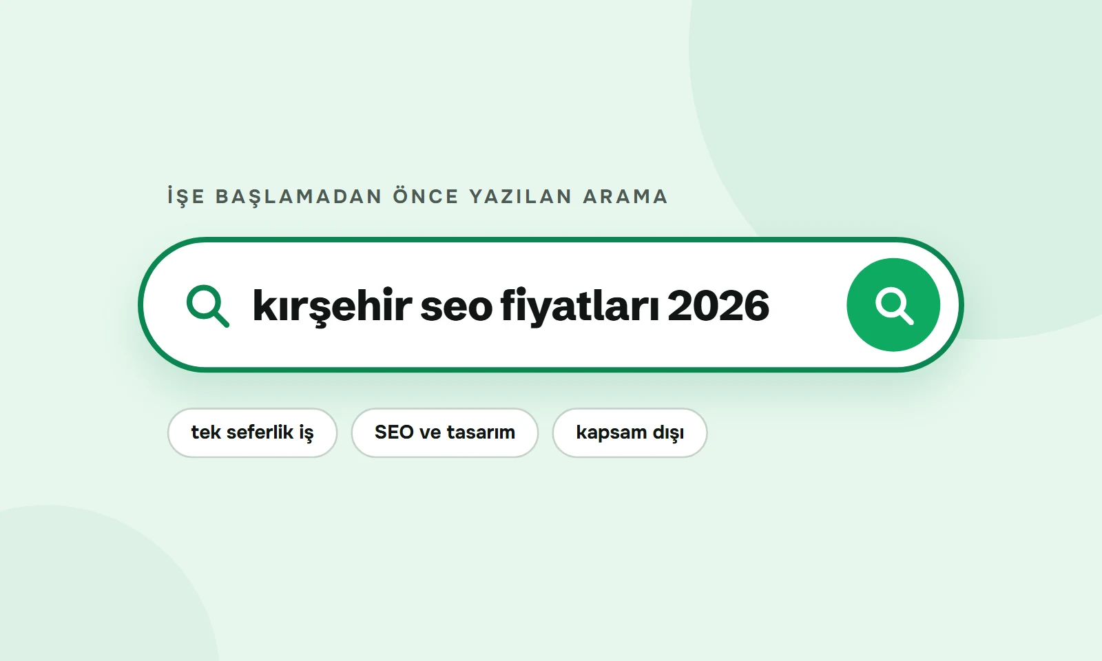 Kırşehir SEO fiyatları 2026 araması